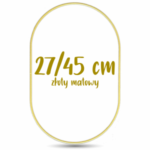 Obręcz owalna złota matowa 27/45 cm