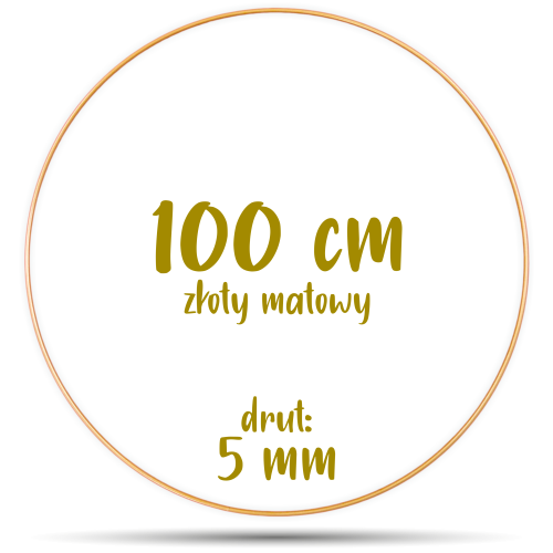 Obręcz metalowa ZŁOTA MATOWA 100 cm 5 mm  GRUBY DRUT do łapaczy snów, koło do makramy