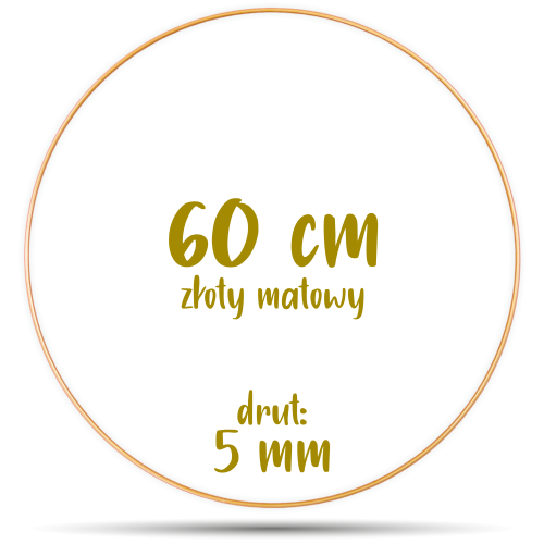 Obręcz metalowa ZŁOTA MATOWA 60 cm 5 mm  GRUBY DRUT do łapaczy snów, koło do makramy